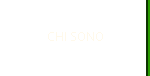 CHI SONO